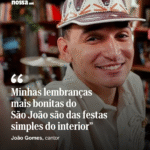 João Gomes revela que as festas simples do interior guardam suas mais belas lembranças de São João
