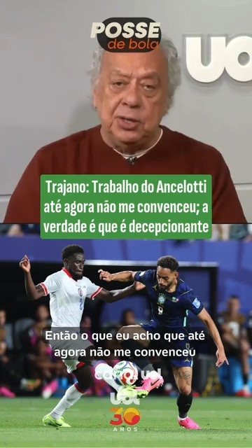 Ancelotti: Trajano expressa decepção com o trabalho do técnico na seleção brasileira