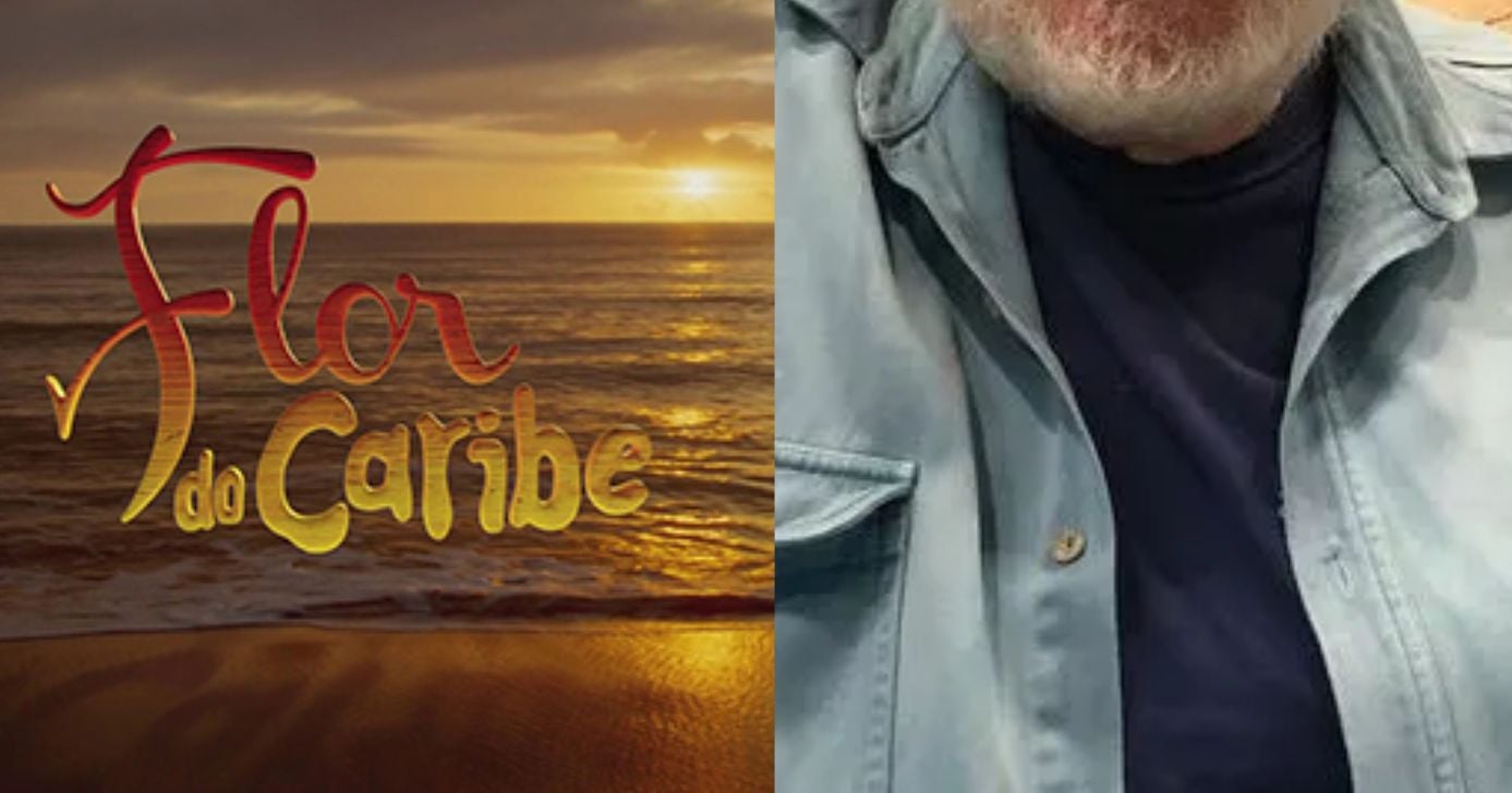 Triste perda: Qual ator de A Flor do Caribe, da Globo, foi encontrado morto no seu apartamento?
