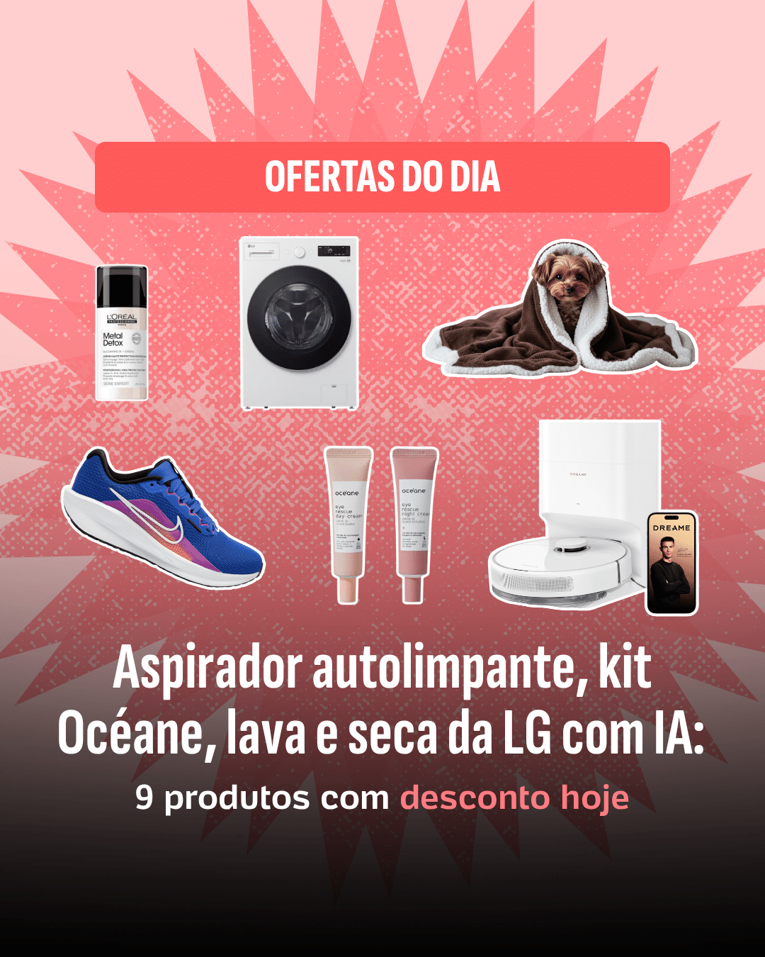 Ofertas do dia: guia completo de descontos em tecnologia e beleza para sua casa